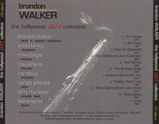 BRANDON WALKER HOLLYWOOD JAZZ COLLECTIVE NEW CD