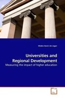 Universities And Regional Development Measuring The Impact Of Higher Education