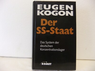 SS Staat System deutschen Konzentrations lager  Kogon Buch Zustand sehr gut