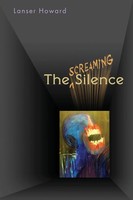 Lanser Howard | The Screaming Silence | Taschenbuch | Englisch (2020)
