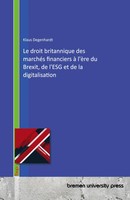Klaus Degenhardt | Le Droit Britannique Des MarchéS Financiers à L'èRe Du...