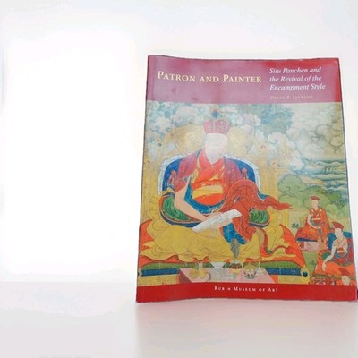 Patron And Painter, Situ Panchen And The Revival Of The Encampment. Paperback