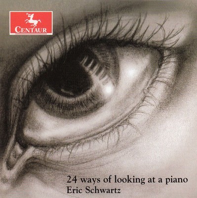 Eric Schwartz - 24 Ways of Looking at a Piano [New CD]