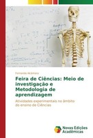 Feira De CiêNcias: Meio De InvestigaçãO E Metodologia De Aprendizagem Fernanda A