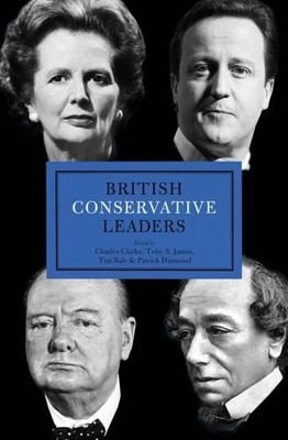 Charles Clarke British Conservative Leaders (Gebundene Ausgabe) British Leaders