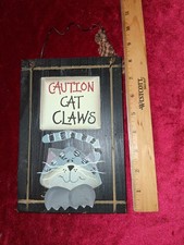Vintage  Caution Cat Claws  Wooden Hanging Cat Sign