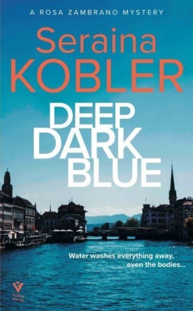 Deep Dark Blue by Seraina Kobler PAPERBACK 9781782279587