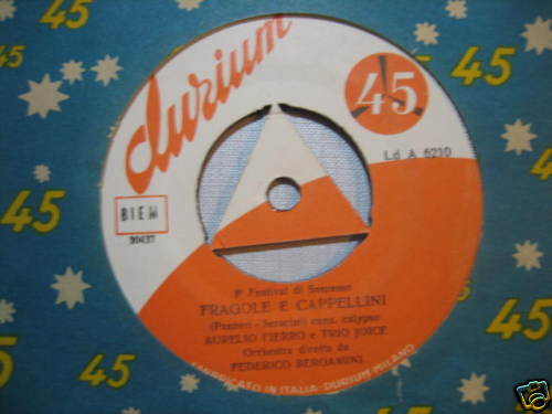 SANREMO 58 FIERRO e TRIO JOICE "Fragole..-Nel blu.." - Picture 1 of 1