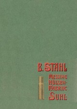 Stahl, B. c1905 Messing Hulsen Fabrik, Munitions, Suhl, Germany