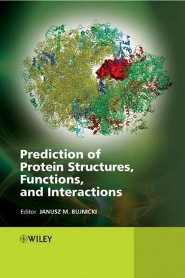Prediction of Protein Structures, Functions, and Interactions by 