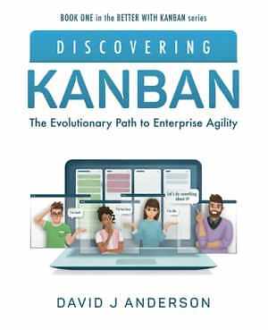 Discovering Kanban: The - Paperback, by Anderson David J - Very Good
