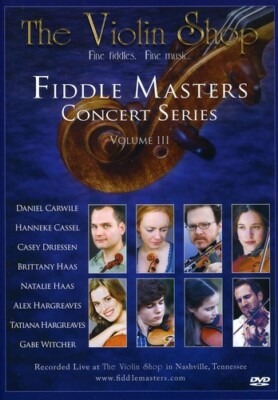 Fiddle Masters Concert Series, Volume 3 by