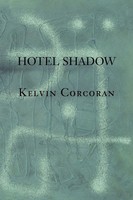 Hotel Shadow Kelvin Corcoran Taschenbuch Kartoniert / Broschiert Englisch 2010