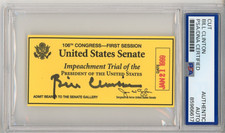President Bill Clinton Lewinsky Impeachment Trial Ticket Cut PSA DNA COA AUTO