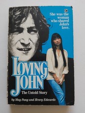 JOHN LENNON LOVING JOHN THE UNTOLD STORY MAY PANG 1983 BOOK 