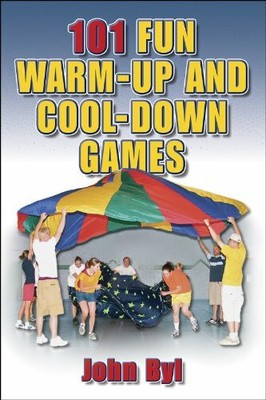101 Fun Warm-Up and Cool-Down Games by John Byl 0736048499 FREE Shipping