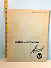 1943 Advanced Instrument Flying Theory & Practice Instruction Manual