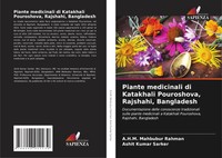 Piante Medicinali Di Katakhali Pouroshova, Rajshahi, Bangladesh Rahman (U. A.)