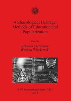 Archaeological Heritage Methods Of Education And Popularization Taschenbuch 2012