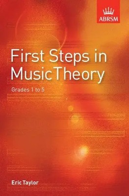 First Steps in Music Theory | Grades 1-5 | Eric Taylor | Broschüre | Buch | 1999
