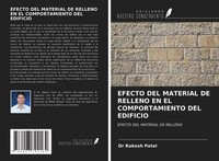 Rakesh Patel | Efecto DEL Material DE Relleno EN EL Comportamiento DEL Edificio