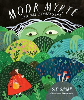Moor Myrte und das Zaubergarn | Sid Sharp | deutsch | Bog Myrtle
