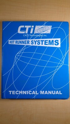 CTI CACO Hot Runner Systems Technical Manual 8F B4