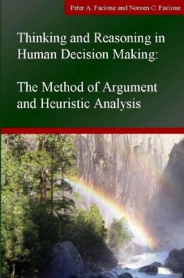 Thinking and Reasoning in Human Decision Making : The Method of A