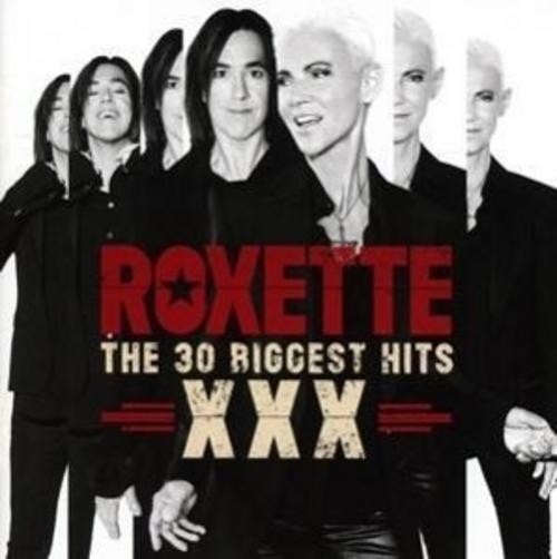 The 30 Biggest Hits Xxx Roxette-image