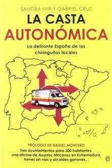 La casta autonomica von MIR, CRUZ | Buch | Zustand sehr gut