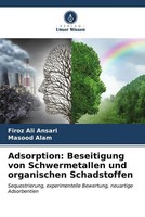 Firoz Ali Ansari (U. A.) | Adsorption: Beseitigung Von Schwermetallen Und...