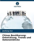 Jianhong Sun | Chinas BevöLkerung: Entwicklung, Trends Und Dateneinblicke | Buch