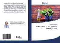 Osteoartritis En Het Is Beheer Door Ayurveda Bishnu Prasad Sarma