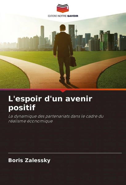 Boris Zalessky | L'espoir D'un Avenir Positif | Taschenbuch | FranzöSisch (2024)-image
