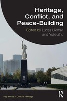 Heritage, Conflict, And Peace-Building Lucas Lixinski (U. A.) Taschenbuch 2024