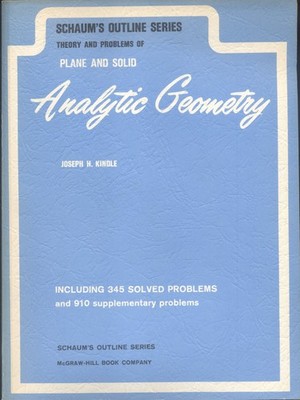 Schaum's Outline Theory & Problems of Plane & Solid Analytic Geometry by Kindle