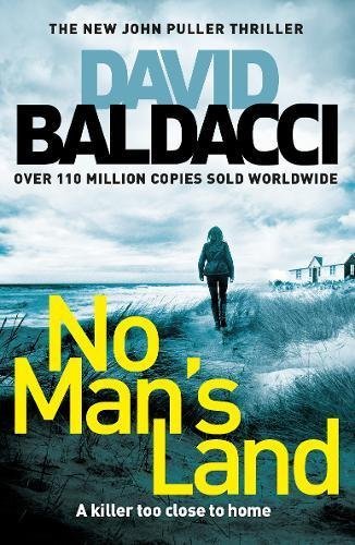 No Man's Land (John Puller Series) By David Baldacci. 9781447277491
