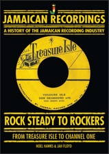 ROCK STEADY TO ROCKERS FROM TREASURE ISLE TO CHANNEL ONE HARDBACK BOOK IN STOCK