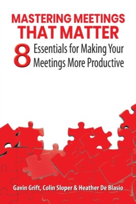 Grift - Mastering Meetings That Matter  8 Essentials for Making Your M - X555z