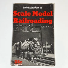 Introduction to Scale Model Railroading Booklet Linn H Westcott Vtg 6th Print