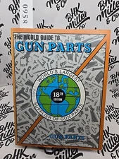 The World Guide to Gun Parts 18th Edition Paperback Firearm Reference Book