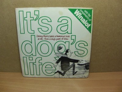 Spillers Winalot   It s a Dog s Life 1972 7  featuring Johnny Morris Lyntone PS