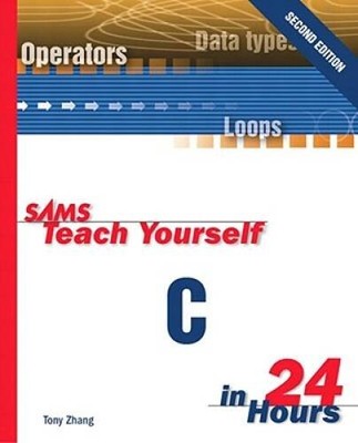 Sams Teach Yourself C in 24 Hours (2nd Edition) - Paperback - VERY GOOD