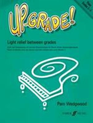 Up-Grade! Piano : Grades 3-4 Paperback Pam Wedgwood