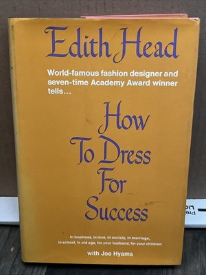 Vintage How To Dress For Success Edith Head Random House 1st print 1967