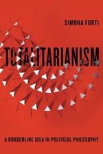Simona Forti Totalitarianism (Hardback) (UK I...