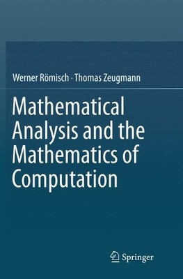 Mathematical Analysis and the Mathematics of Computation - 9783319826554