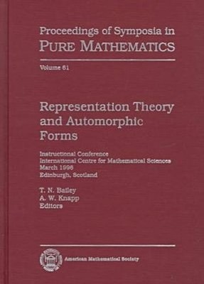 Representation Theory and Automorphic Forms Bailey Knapp Paperback 9780821806098