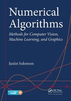 Numerical Algorithms Methods For Computer Vision, Machine Learning, And Graphics