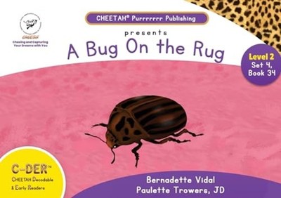 C-DER (Cheetah Decodable & Early Readers) Set 4, Book 3 -  NEW PAULETTE. TROWE 2